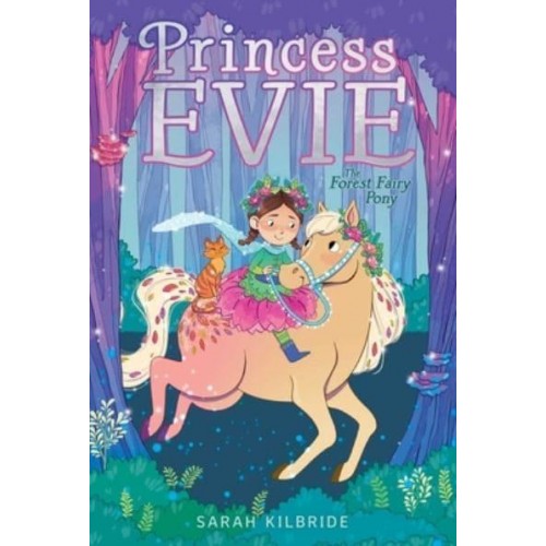 The Forest Fairy Pony - Princess Evie