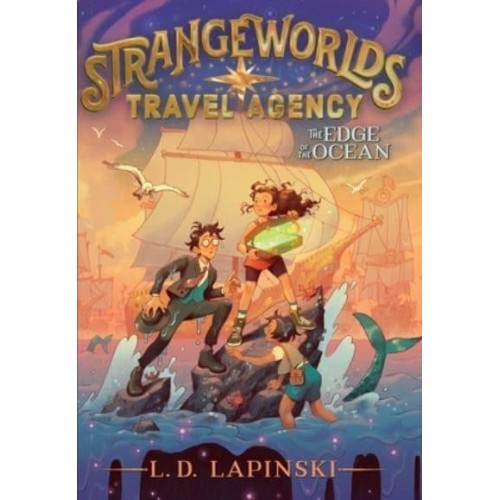 The Edge of the Ocean Volume 2 - Strangeworlds Travel Agency