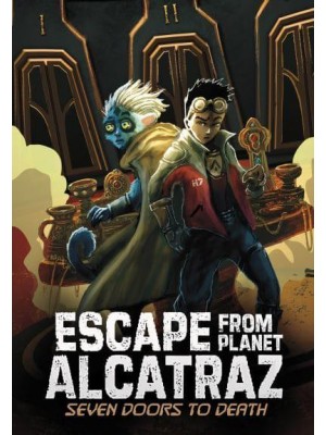 Seven Doors to Death - Escape from Planet Alcatraz
