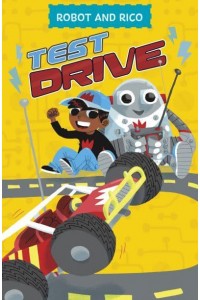 Test Drive - A Robot and Rico Story