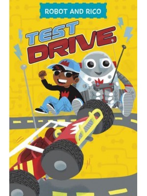 Test Drive - A Robot and Rico Story