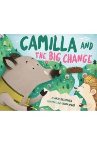 Camilla and the Big Change