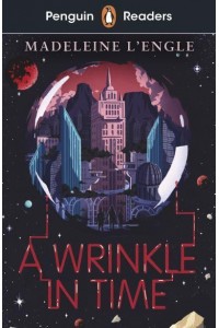 A Wrinkle in Time - Penguin Readers