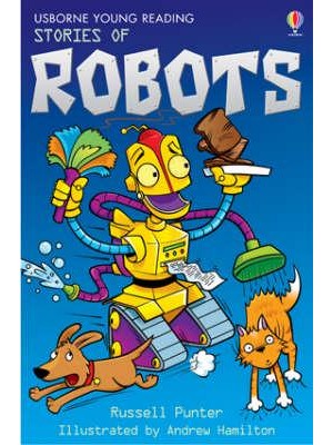 Stories of Robots - Usborne Young Reading.