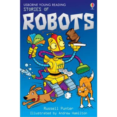 Stories of Robots - Usborne Young Reading.