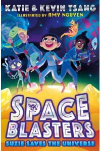 Suzie Saves the Universe - Space Blasters