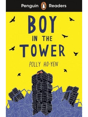 Boy in the Tower - Penguin Readers