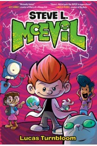 Steve L. McEvil - Steve L. McEvil