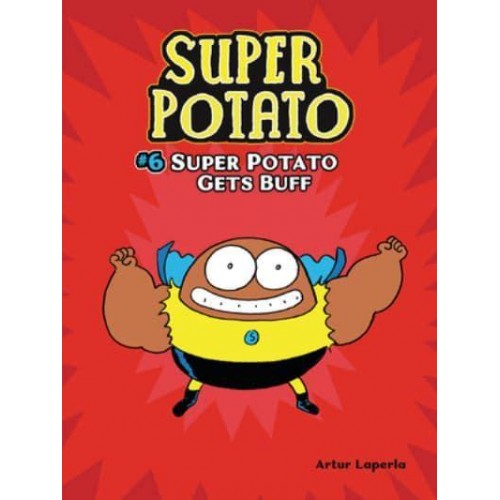 Super Potato Gets Buff Book 6 - Super Potato