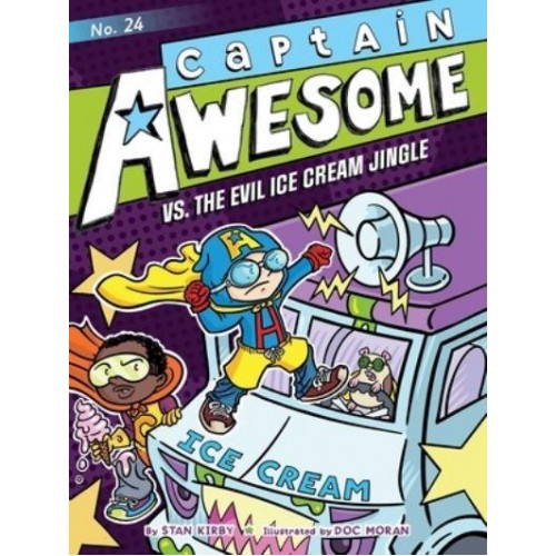 Captain Awesome Vs. The Evil Ice Cream Jingle - Captain Awesome