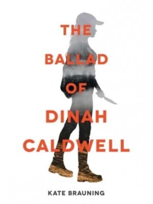 The Ballad of Dinah Caldwell