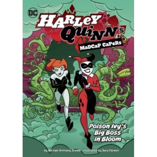 Poison Ivy's Big Boss in Bloom - Harley Quinn's Madcap Capers