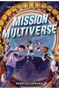 Mission Multiverse - Mission Multiverse