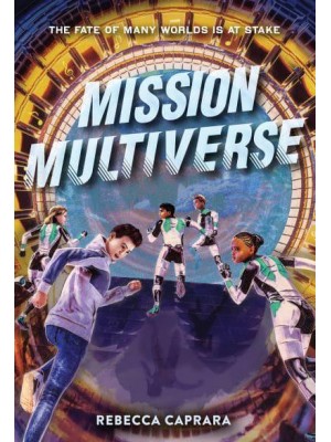 Mission Multiverse - Mission Multiverse