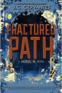 Fractured Path - The Mirror