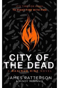 City of the Dead - Maximum Ride Series