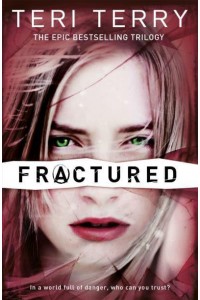 Fractured - SLATED Trilogy