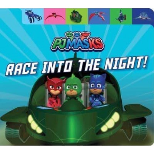 Race Into the Night! - Pj Masks