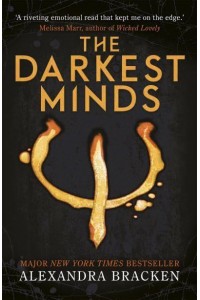 The Darkest Minds - The Darkest Minds