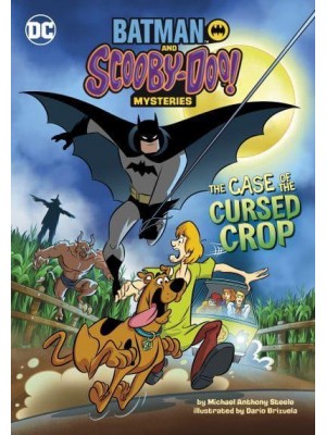 The Case of the Cursed Crop - Batman and Scooby-Doo! Mysteries