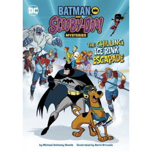 The Chilling Ice Rink Escapade - Batman and Scooby-Doo! Mysteries