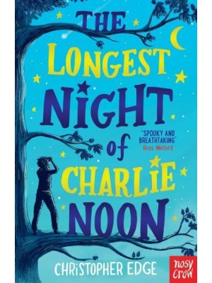 The Longest Night of Charlie Noon
