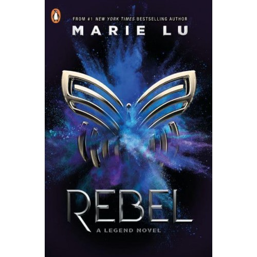 Rebel - A Legend Novel