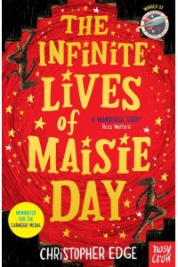 The Infinite Lives of Maisie Day