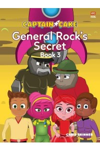 Captain Cake: General Rock's Secret - Captain Cake