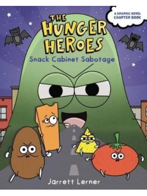 Snack Cabinet Sabotage - The Hunger Heroes