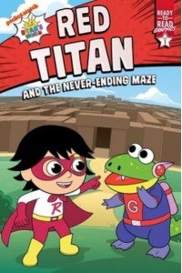 Red Titan and the Never-Ending Maze Ready-To-Read Graphics Level 1 - Ryan's World