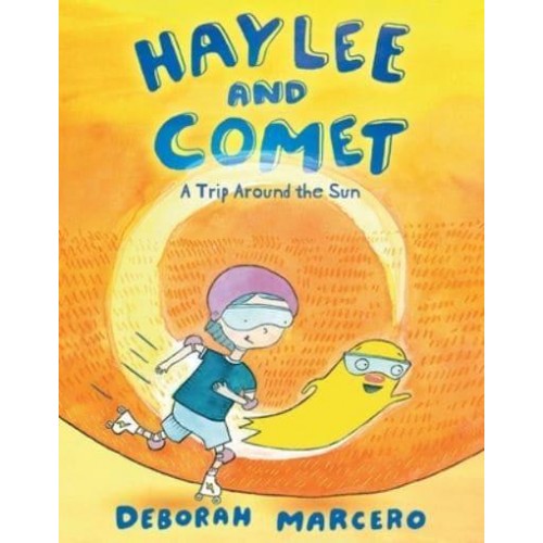 Haylee and Comet: A Trip Around the Sun - Haylee and Comet