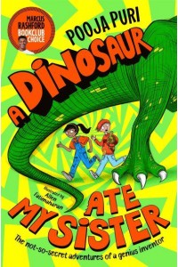 A Dinosaur Ate My Sister - A Dinosaur Ate My Sister