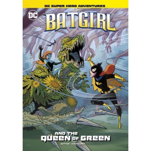 Batgirl and the Queen of Green - DC Super Hero Adventures