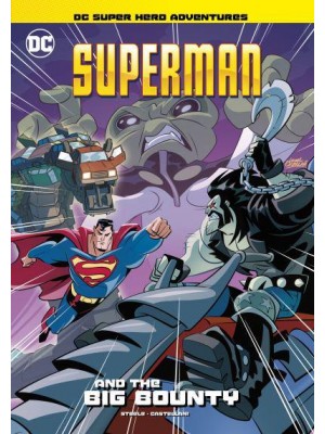 Superman and the Big Bounty - DC Super Hero Adventures