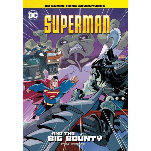 Superman and the Big Bounty - DC Super Hero Adventures