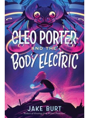 Cleo Porter and the Body Electric