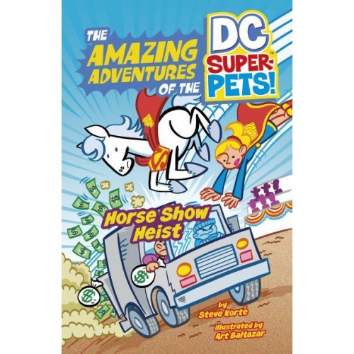 Horse Show Heist - The Amazing Adventures of the DC Super-Pets!
