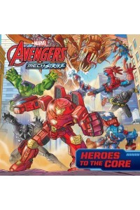 Avengers Mech Strike: Heroes to the Core