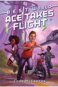 Ace Takes Flight - B.E.S.T. World