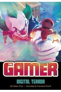 Digital Terror - The Gamer