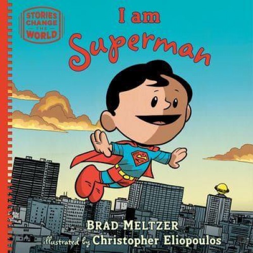 I Am Superman - Stories Change the World