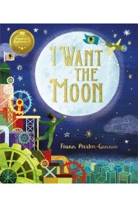 I Want the Moon