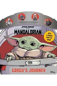 Star Wars the Mandalorian: Grogu's Journey - 4-Button Sound Books