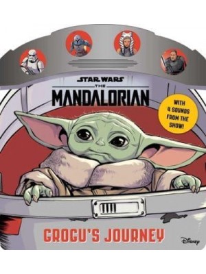 Star Wars the Mandalorian: Grogu's Journey - 4-Button Sound Books