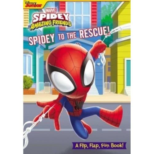 Marvel: Spidey and His Amazing Friends: Spidey to the Rescue! - Flip Flap Fun