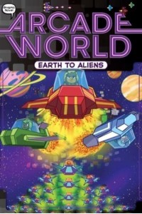 Earth to Aliens - Arcade World