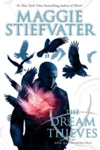 The Dream Thieves - The Raven Cycle