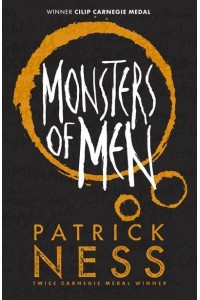 Monsters of Men - Chaos Walking Trilogy