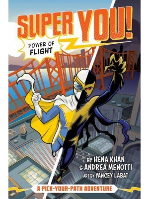 Power of Flight A Pick-Your-Path Adventure - Super You!